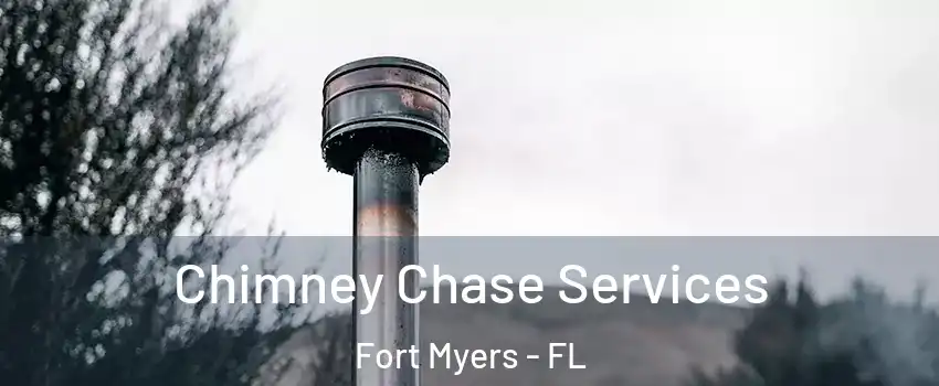  Chimney Chase Services Fort Myers - FL