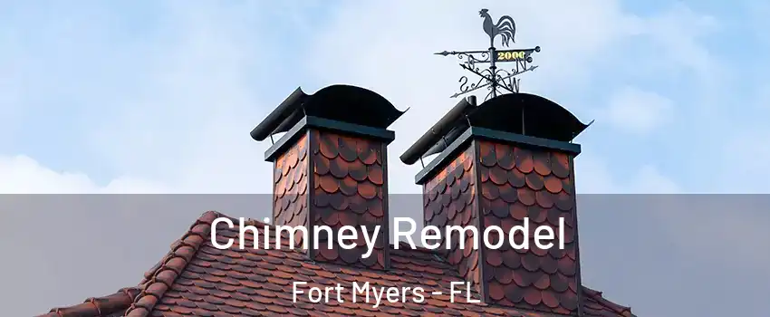  Chimney Remodel Fort Myers - FL