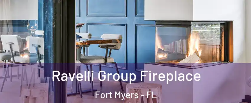  Ravelli Group Fireplace Fort Myers - FL